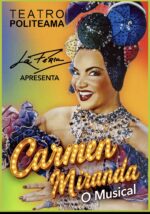 CARMEN MIRANDA – TEATRO POLITEAMA - Image 3